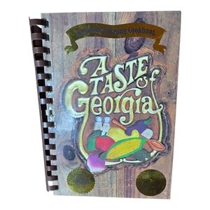 A Taste of Georgia Cookbook 1970s Award Winning Cook Book.